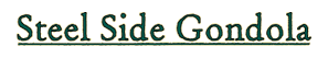 Steel Side Gondola Title